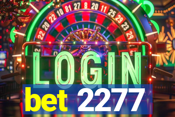 bet 2277